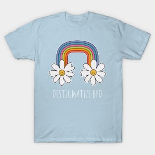 Destigmatize Bpd T-Shirt